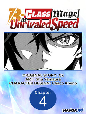 cover image of The B-Class Mage of Unrivaled Speed, Chapter 4